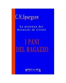 LA POTENZA DEI MIRACOLI DI CRISTO - I PANI DEL RAGAZZO