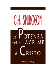 LA POTENZA DELLE LACRIME DI CRISTO