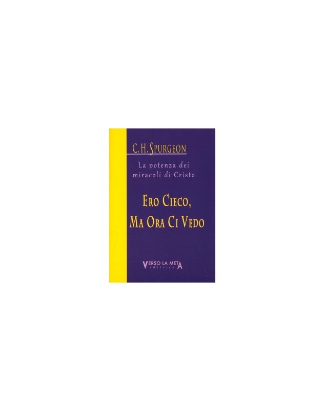 LA POTENZA DEI MIRACOLI DI CRISTO - ERO CIECO, MA ORA CI VEDO