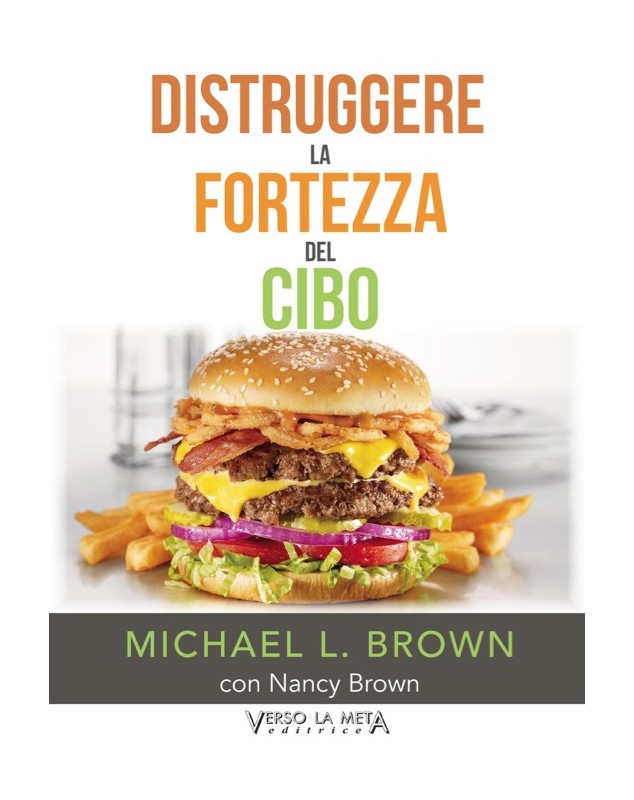 Distruggere la fortezza del cibo