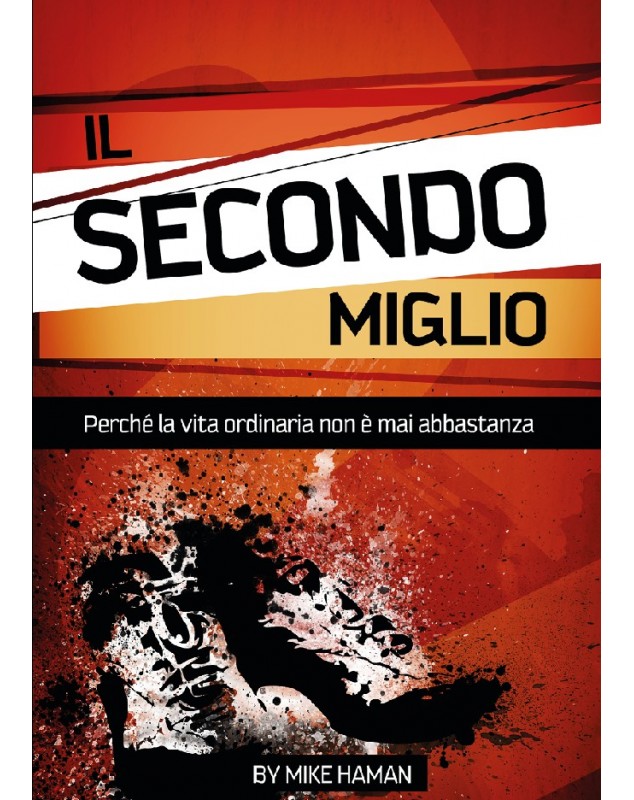 IL SECONDO MIGLIO