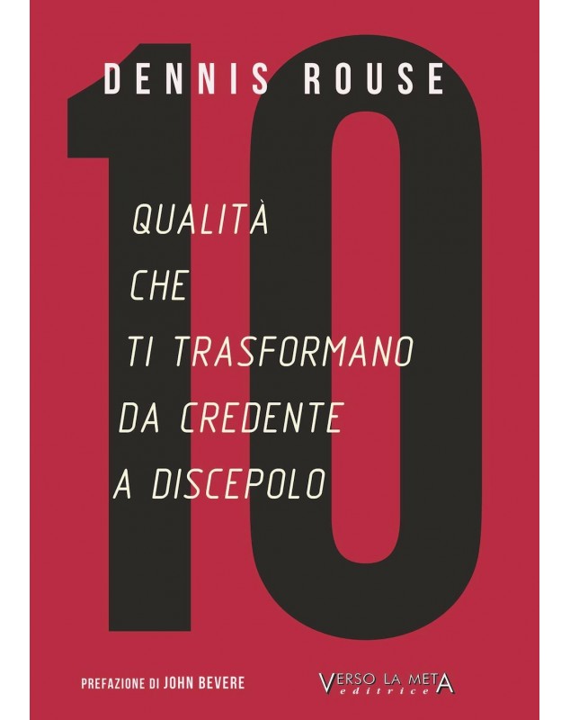 10 QUALITÀ CHE TI TRASFORMANO DA CREDENTE A DISCEPOLO