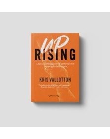 UP RISING L'epica battaglia...