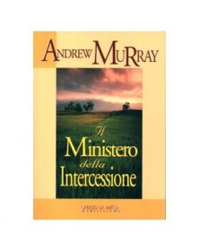 IL MINISTERIO DELLA INTERCESSIONE