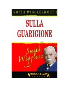 SULLA GUARIGIONE